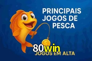 Pesca no 80win